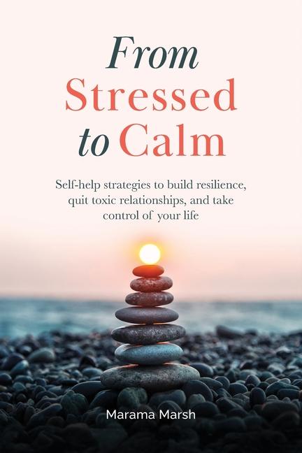 Kniha From Stressed to Calm Marama Marsh