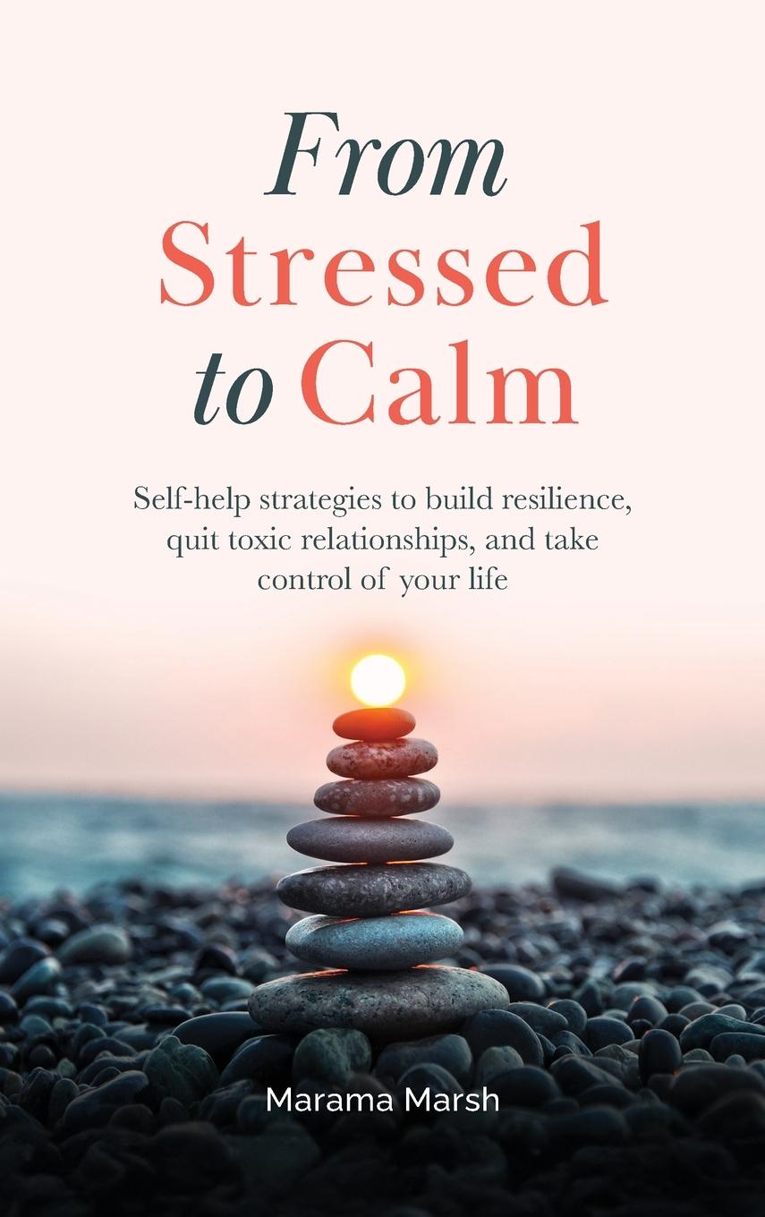 Kniha From Stressed to Calm Marama Marsh