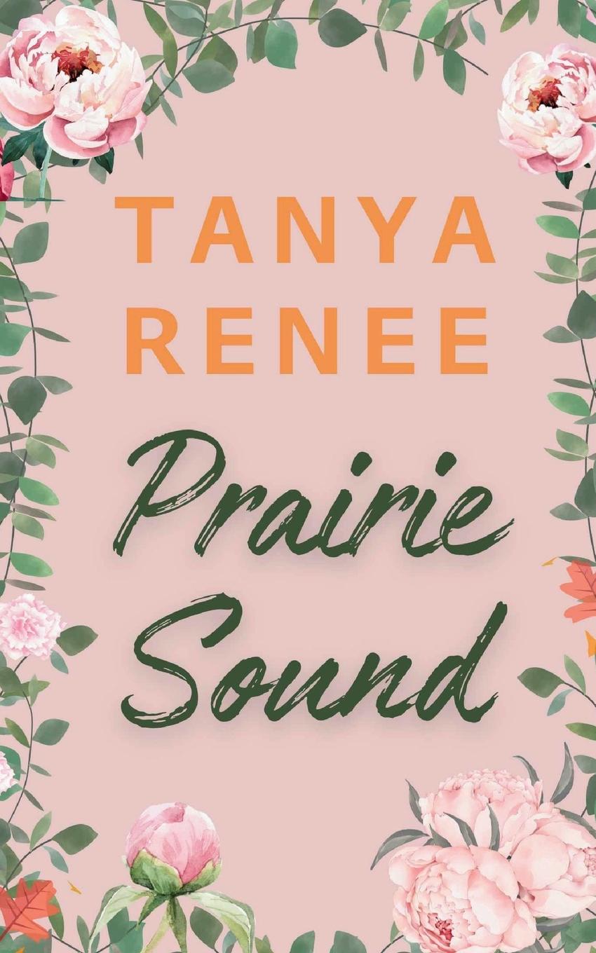 Carte Prairie Sound Tanya Renee