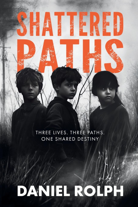 Książka Shattered Paths Daniel Rolph