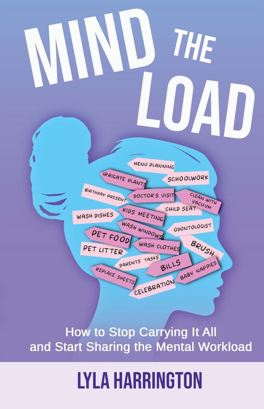 Kniha Mind the Load Lyla Harrington