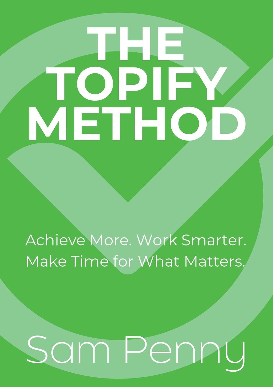 Kniha The Topify Method Sam Penny