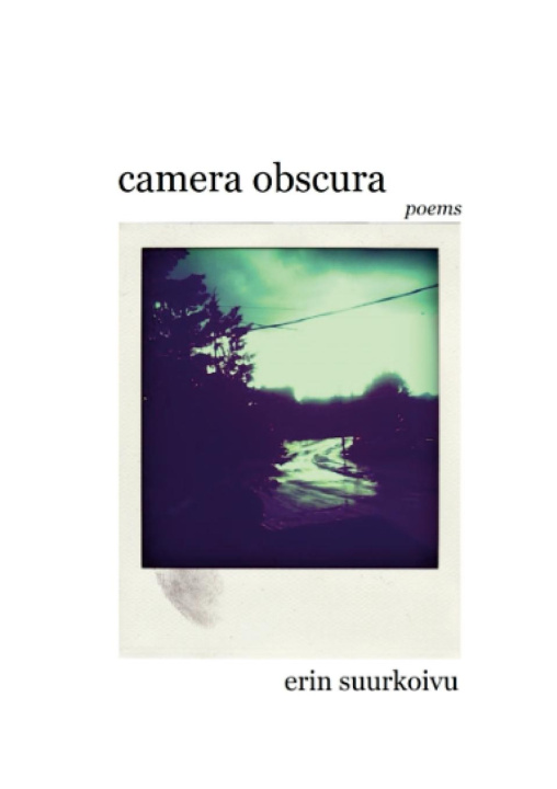 Knjiga Camera Obscura Erin Suurkoivu