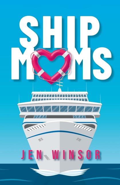 Kniha Ship Moms 