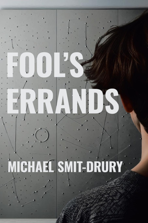 Kniha Fool's Errands Michael Smit-Drury