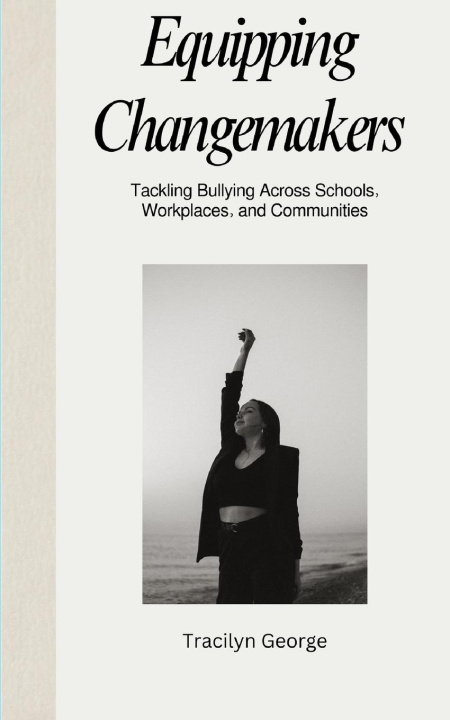 Kniha Equipping Changemakers Tracilyn George