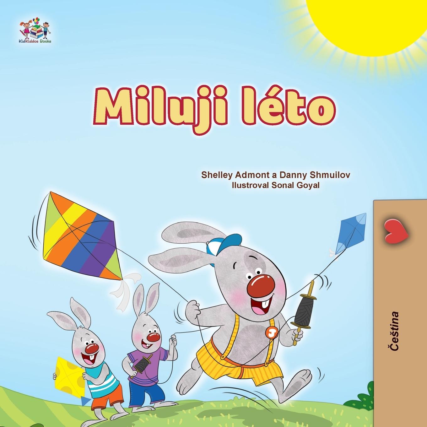 Kniha I Love Summer (Czech Children's Book) Danny Shmuilov