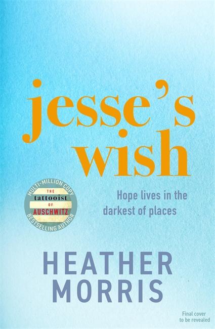 Kniha Jesse's Wish Heather Morris