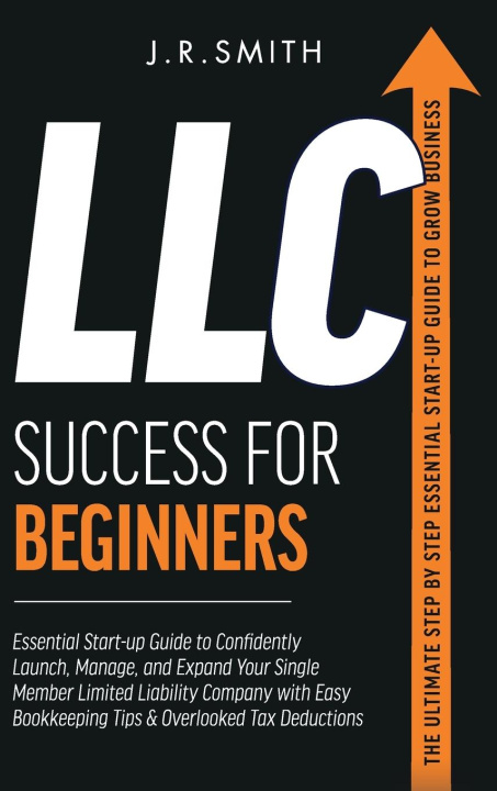 Kniha LLC Success For Beginners J.R Smith