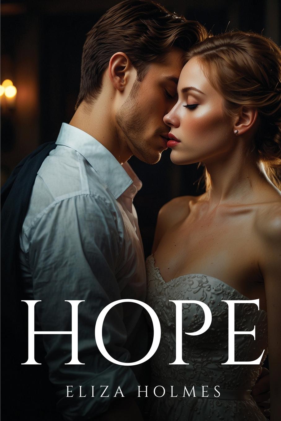 Kniha Hope Eliza Holmes