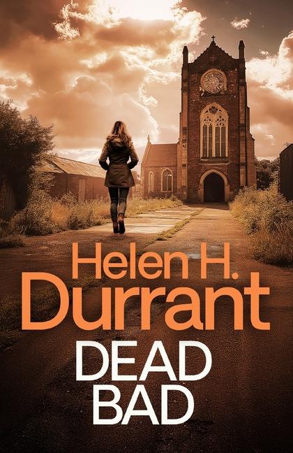 Kniha Dead Bad Helen H. Durrant