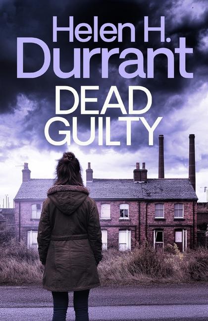Kniha Dead Guilty Helen H. Durrant