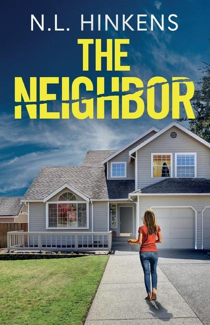 Kniha The Neighbor N.L. Hinkens