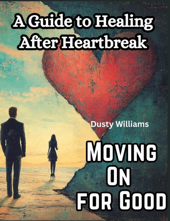 Book Moving On for Good Dusty Williams