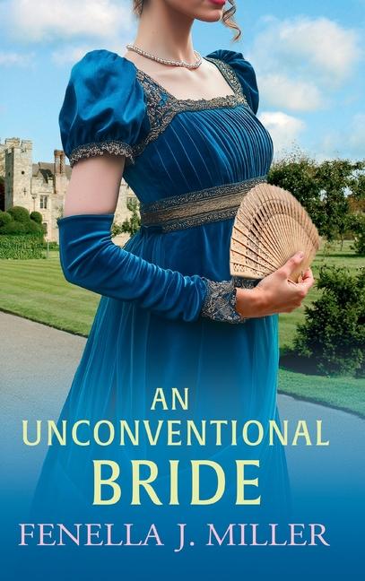 Kniha An Unconventional Bride Fenella J. Miller
