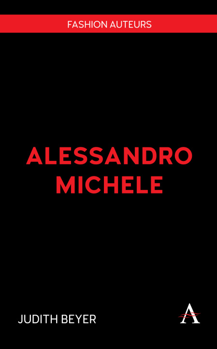 Kniha Alessandro Michele Judith Beyer