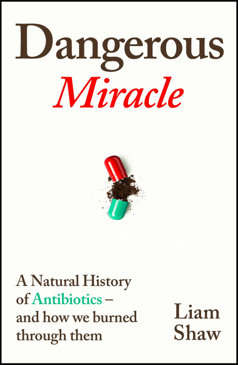 Boek Dangerous Miracle Liam Shaw