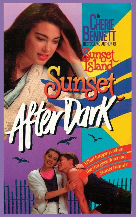 Kniha Sunset After Dark Cherie Bennett