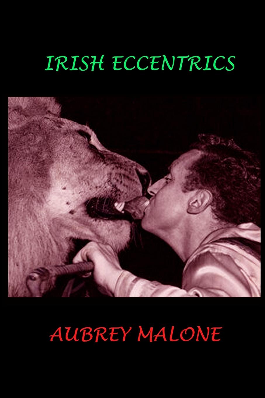 Kniha IRISH ECCENTRICS Aubrey Malone