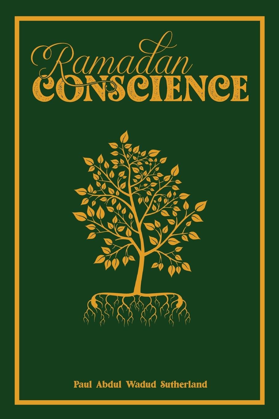 Kniha Ramadan Conscience Paul AW Sutherland