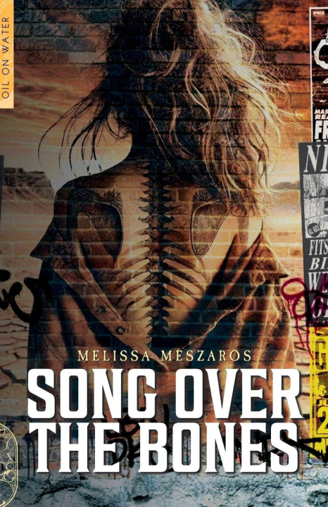 Kniha Song Over the Bones Melissa Meszaros