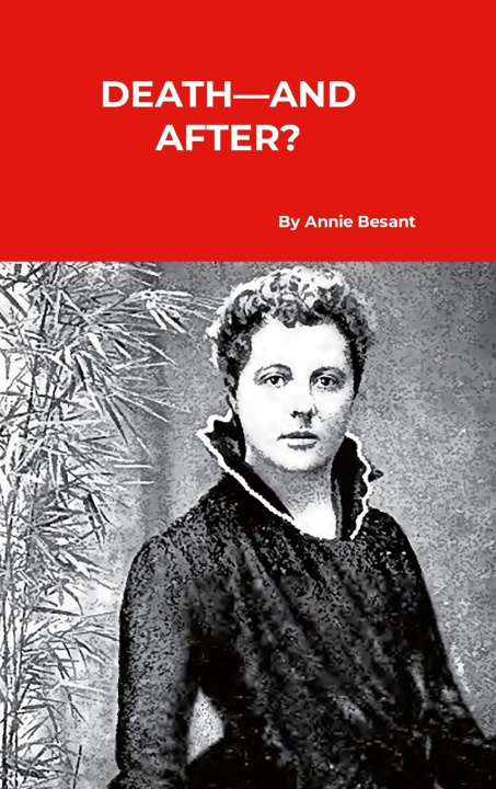 Kniha Death-and After? Annie Besant