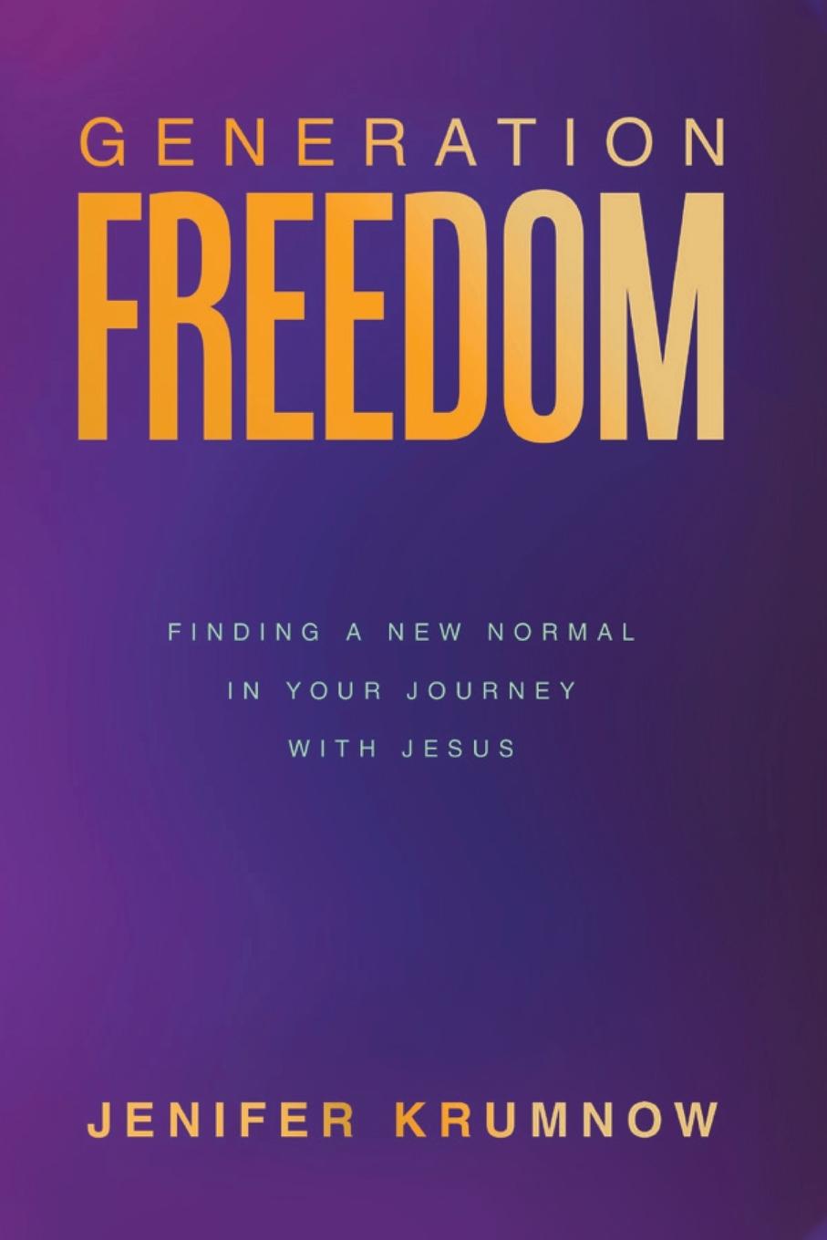 Kniha Generation Freedom Jenifer Krumnow