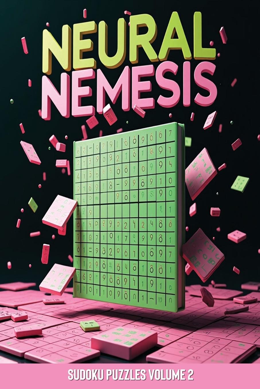 Kniha Neural Nemesis Sudoku Puzzles Volume 2 Icons Media Publishing