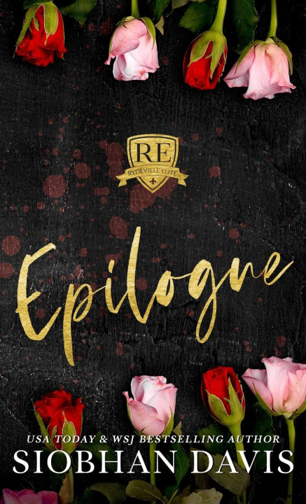 Kniha Rydeville Elite Epilogue Siobhan Davis
