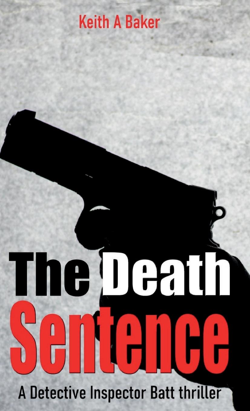 Kniha The Death Sentence Keith A Baker