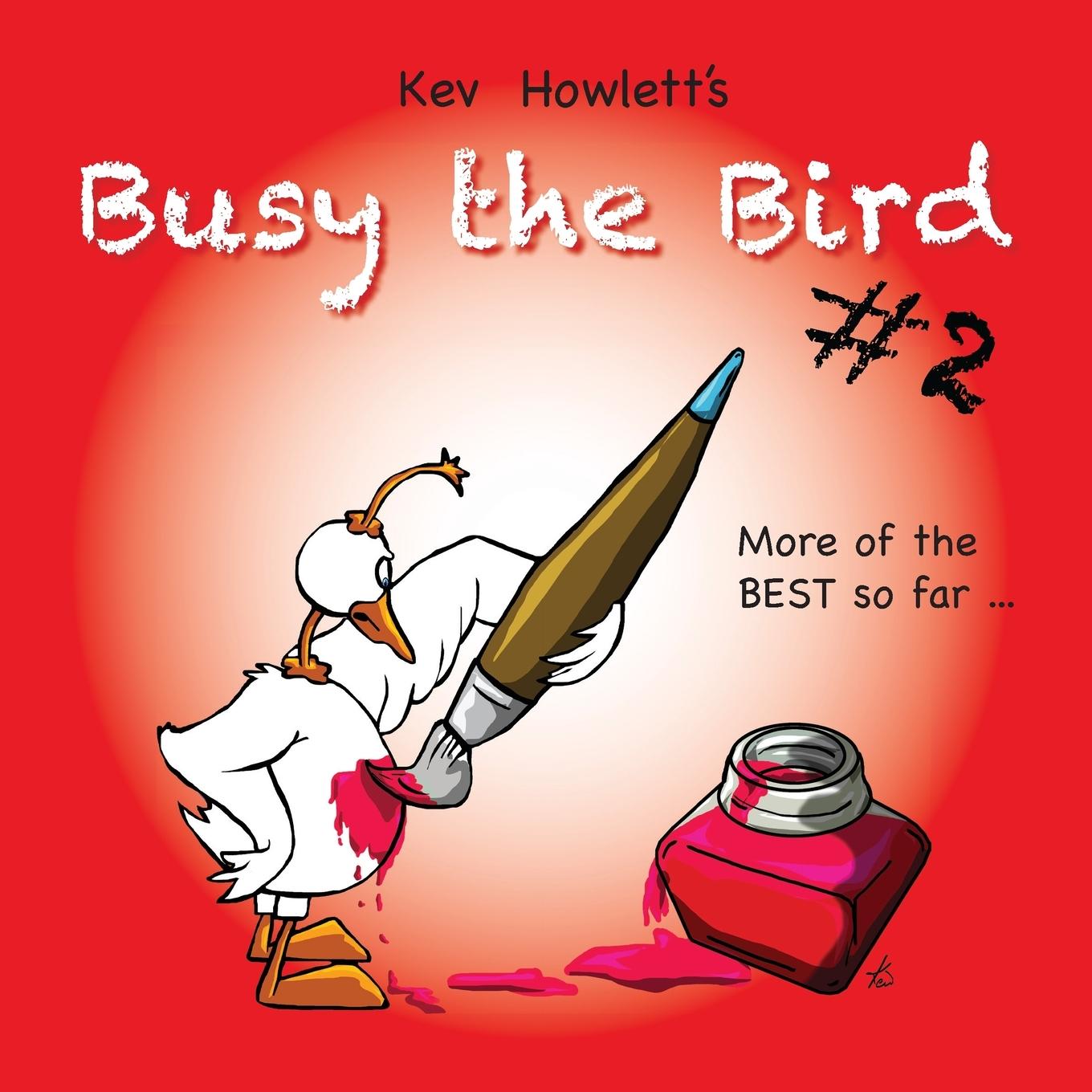 Libro Busy the Bird Kev Howlett