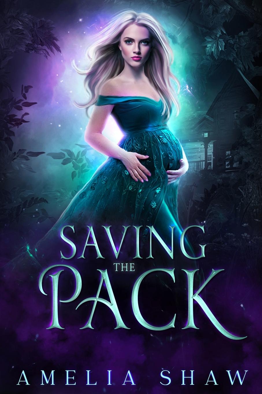 Kniha Saving the Pack Amelia Shaw