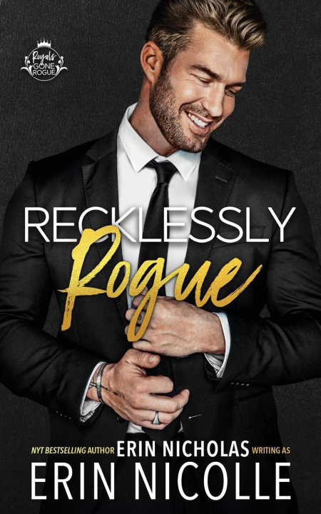 Kniha Recklessly Rogue (bodyguard cover) Erin Nicholas