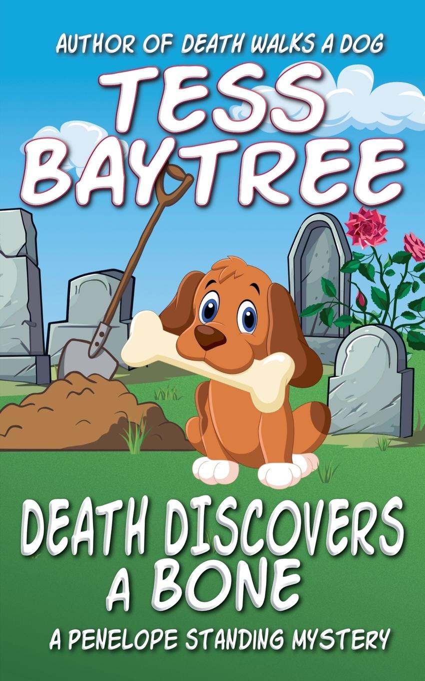 Kniha Death Discovers a Bone Tess Baytree