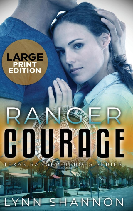 Kniha Ranger Courage Lynn Shannon