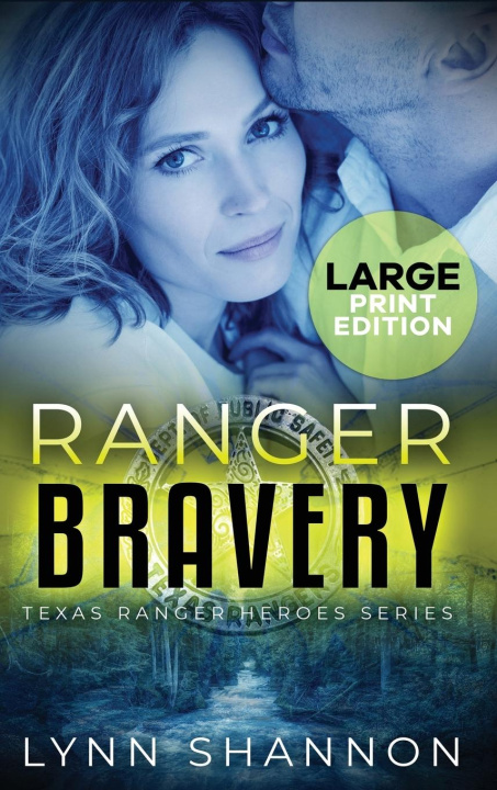 Kniha Ranger Bravery Lynn Shannon
