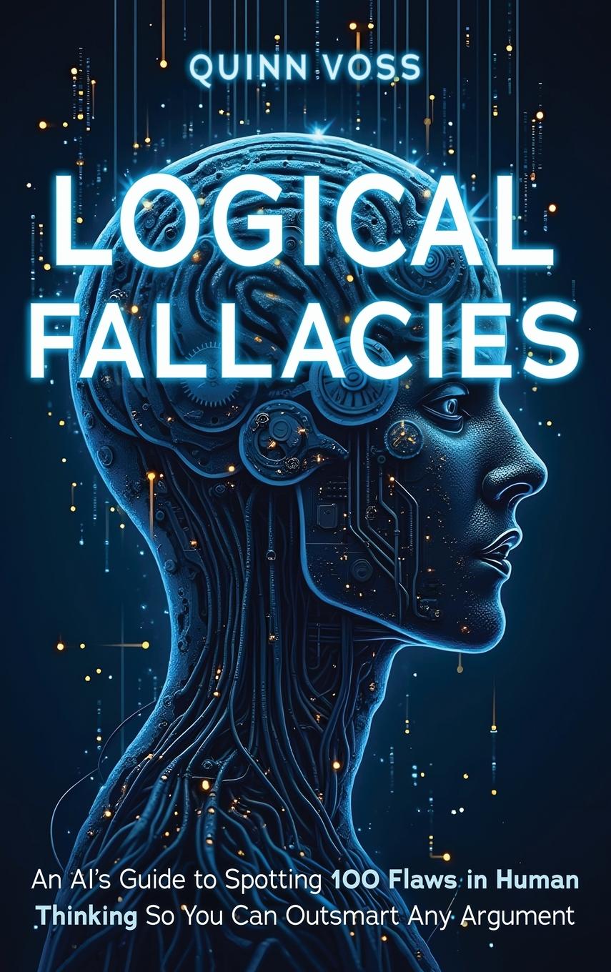 Kniha Logical Fallacies Quinn Voss