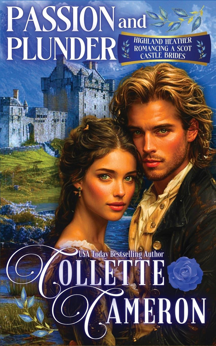 Kniha Passion and Plunder Collette Cameron