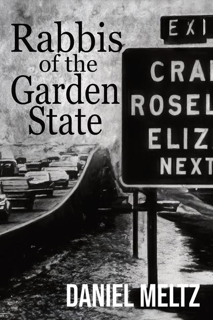 Kniha Rabbis of the Garden State Daniel Meltz