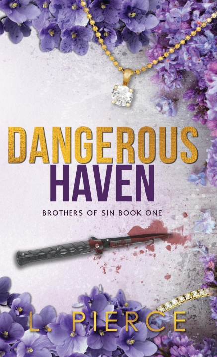 Kniha Dangerous Haven Luna Pierce