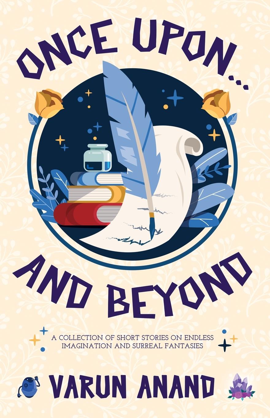 Boek Once Upon...and Beyond Varun Anand