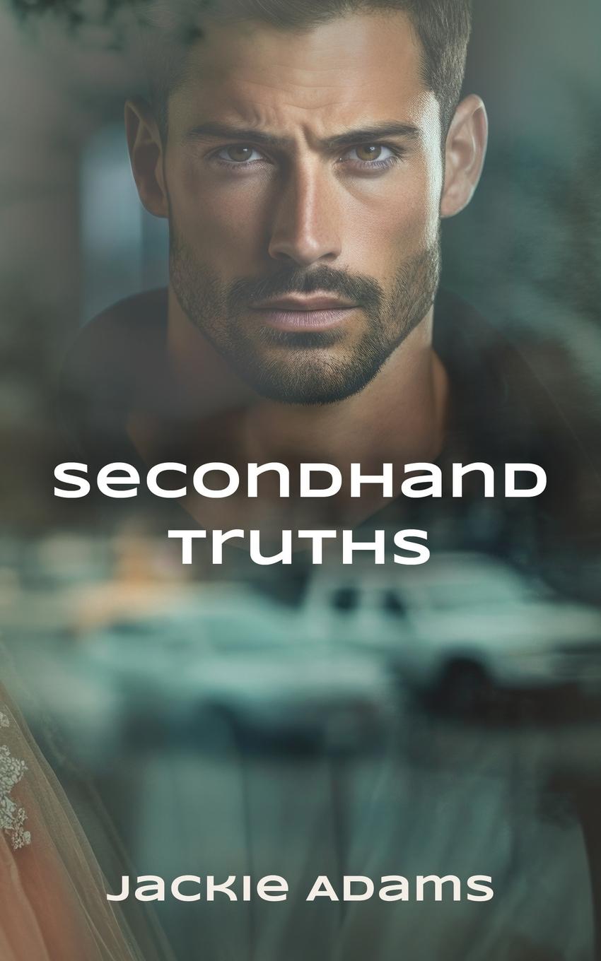 Kniha Secondhand Truths Jackie Adams