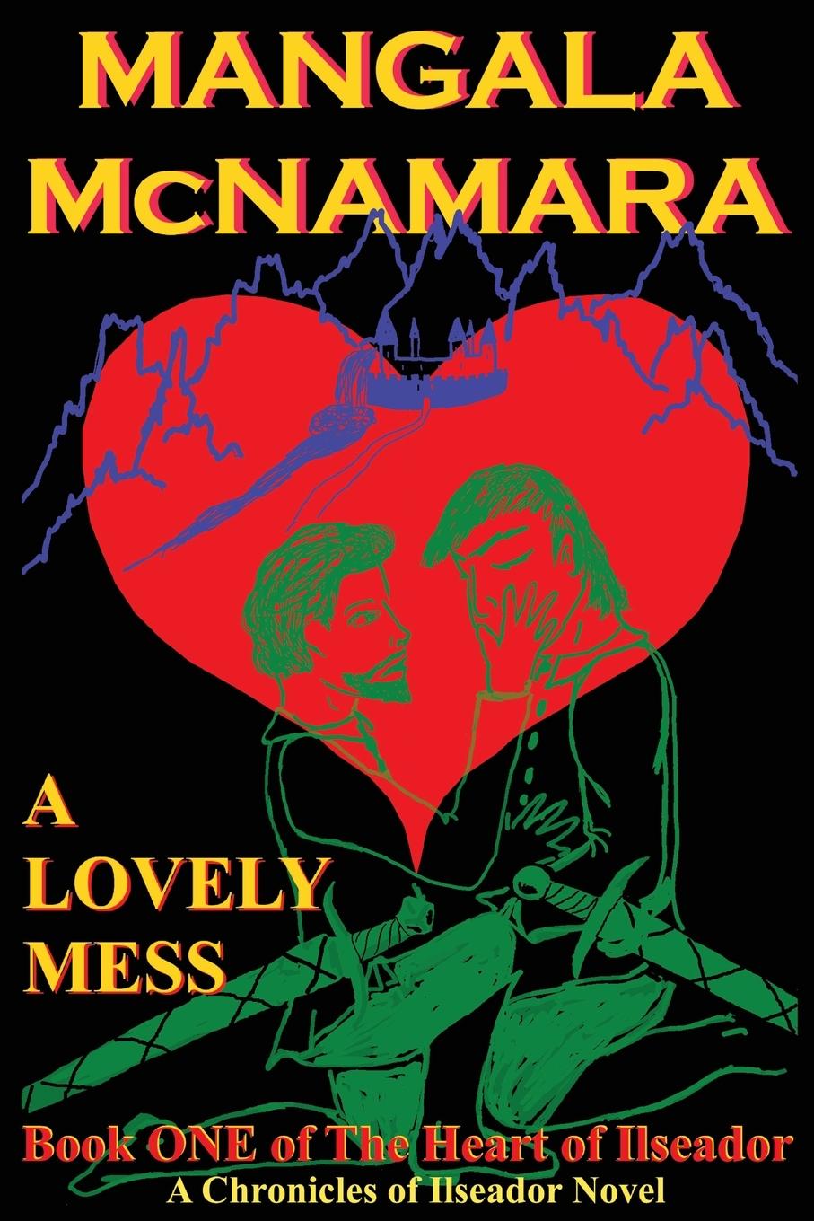 Knjiga A Lovely Mess Mangala McNamara