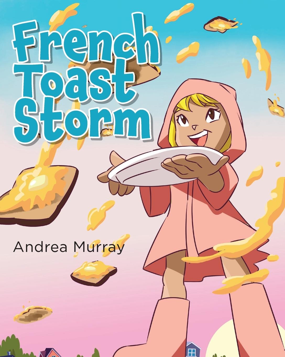 Kniha French Toast Storm Andrea Murray
