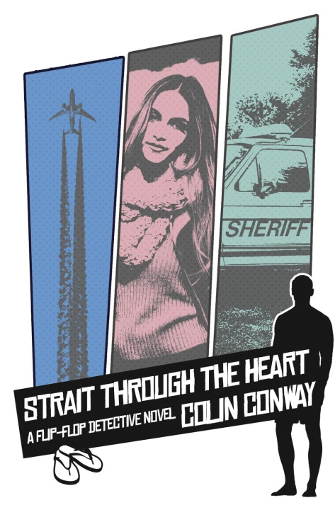 Kniha Strait Through the Heart Colin Conway