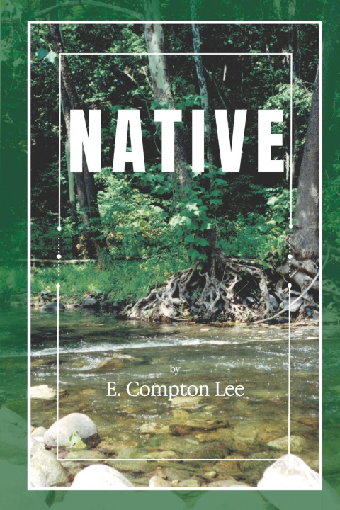Knjiga Native E. Compton Lee
