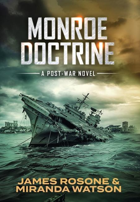 Knjiga Monroe Doctrine Miranda Watson