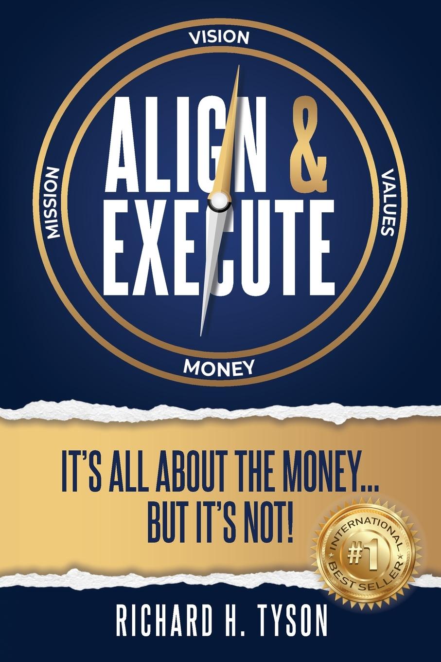 Kniha Align & Execute Richard H. Tyson