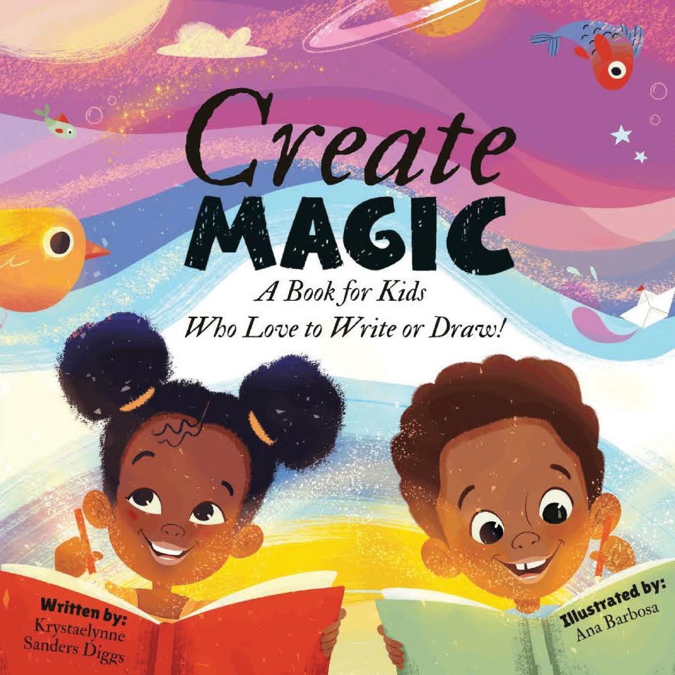 Kniha Create Magic Krystaelynne Sanders Diggs