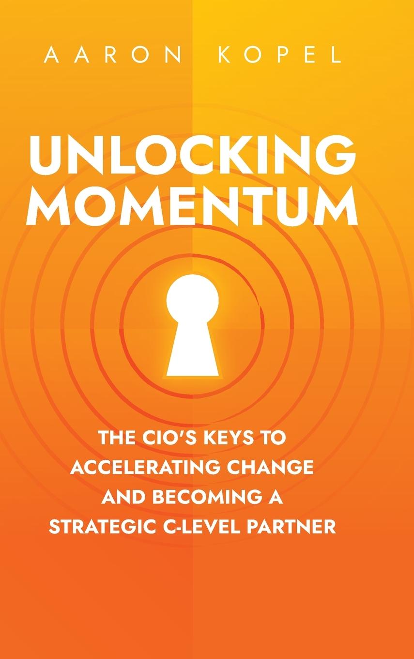 Kniha Unlocking Momentum Aaron Kopel